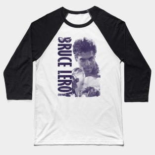 Bruce Leroy - Nametype Baseball T-Shirt
